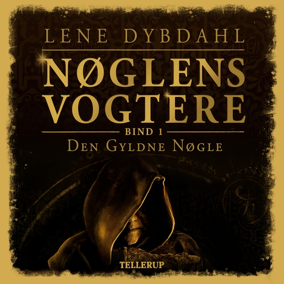 Nøglens Vogtere #1: Den Gyldne Nøgle (lydbog) af Lene Dybdahl