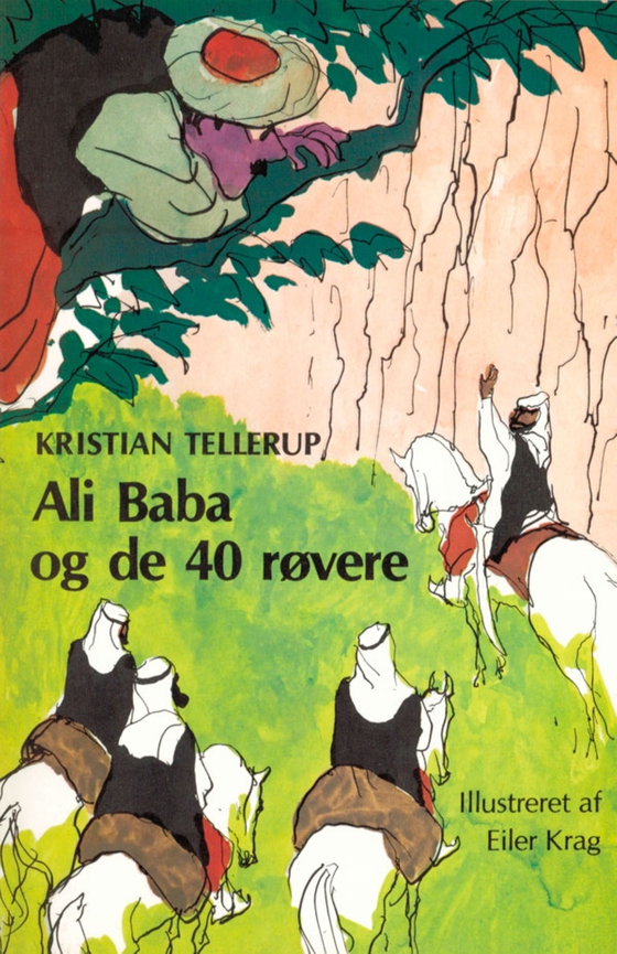 Ali Baba og de 40 røvere (e-bog) af Kristian Tellerup