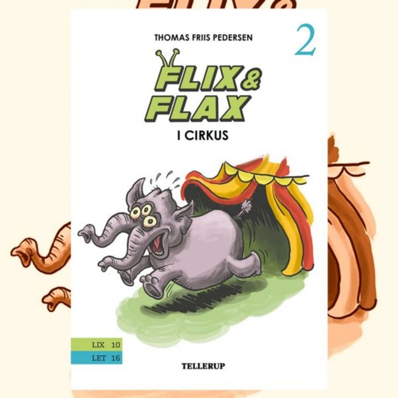 Flix & Flax #2: Flix og Flax i cirkus (lydbog) af Thomas Friis Pedersen