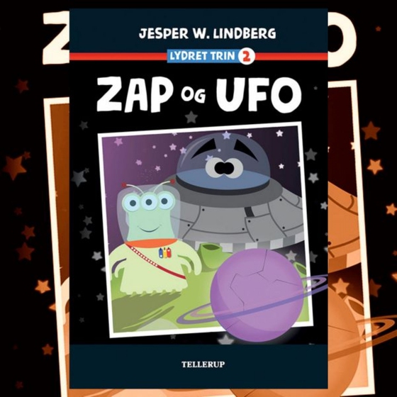Lydret (trin 2): Zap og Ufo (lydbog) af Jesper W. Lindberg
