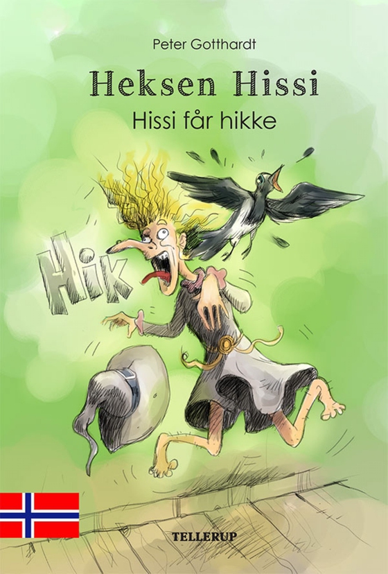 Heksen Hissi #1: Hissi får hikke (e-bog) af Peter Gotthardt
