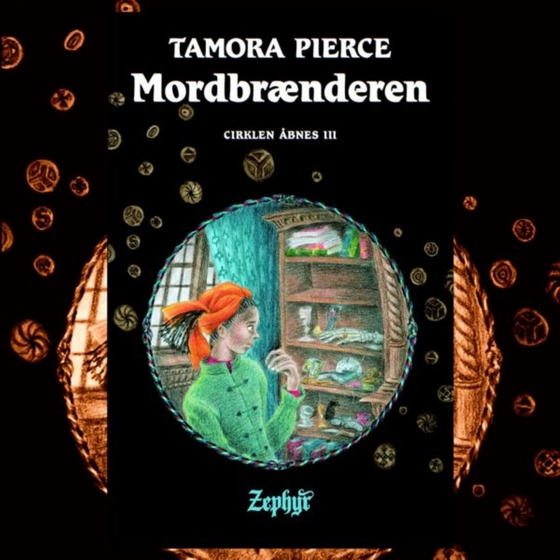 Cirklen åbnes #3: Mordbrænderen (lydbog) af Tamora Pierce