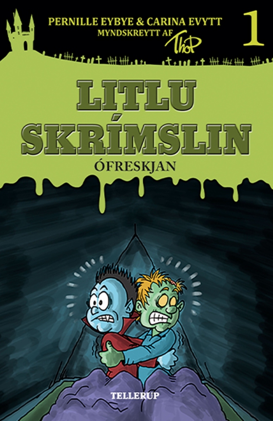 Litlu skrímslin #1: Ófreskjan (e-bog) af Carina Evytt