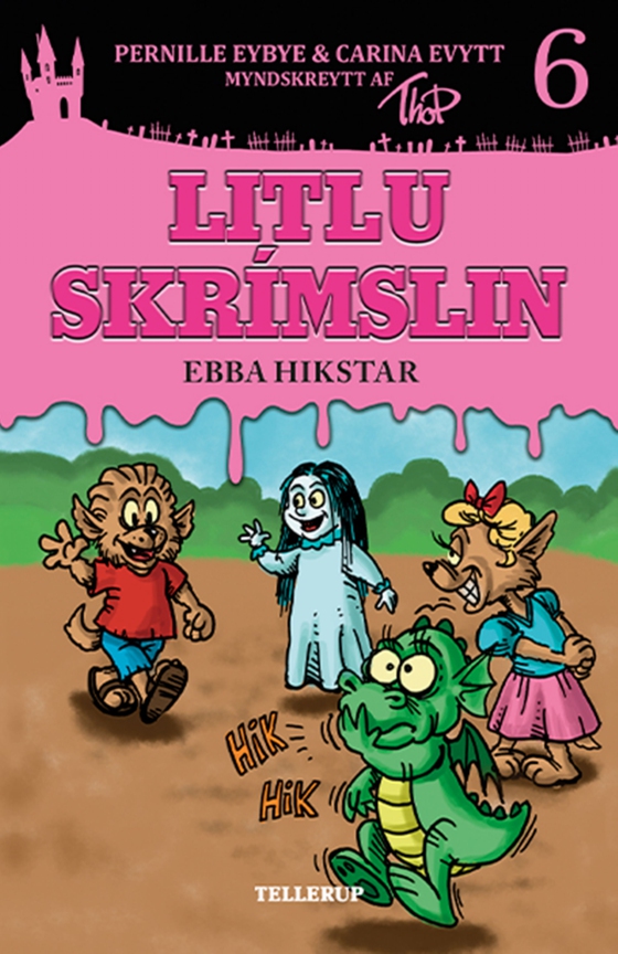 Litlu skrímslin #6: Ebba hikstar (e-bog) af Carina Evytt
