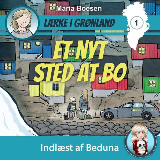 Lærke i Grønland #1: Et nyt sted at bo (lydbog) af Maria Boesen