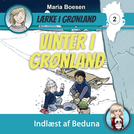 Lærke i Grønland #2: Vinter i Grønland (lydbog) af Maria Boesen