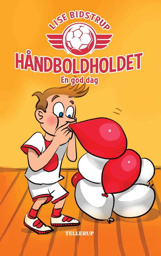 Håndboldholdet #3: En god dag (Lyt & Læs) (e-bog) af Lise Bidstrup