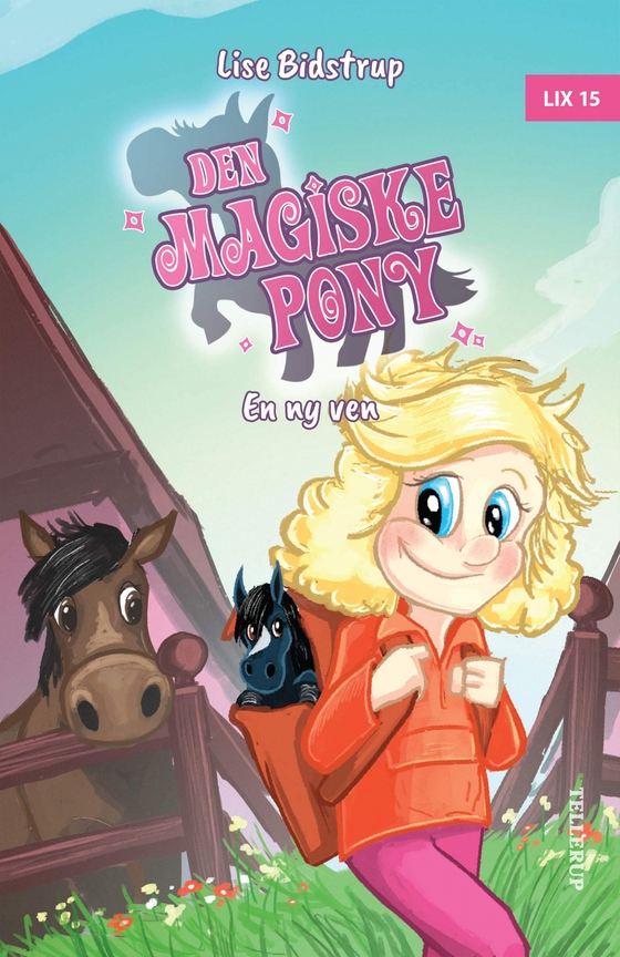 Den magiske pony #1: En ny ven (e-bog) af Lise Bidstrup