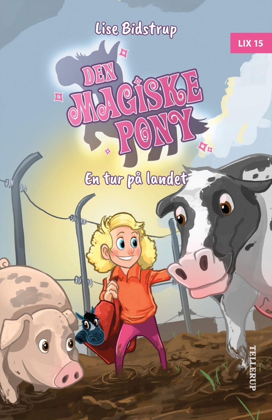 Den magiske pony #3: En tur på landet (e-bog) af Lise Bidstrup
