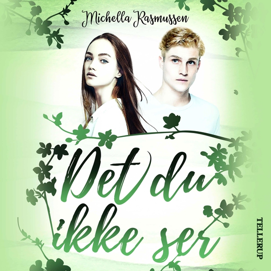 Det du ikke ser (lydbog) af Michella Rasmussen