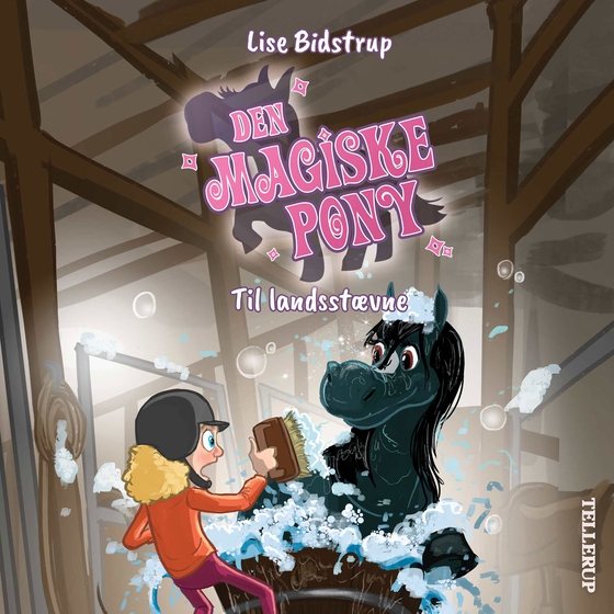 Den magiske pony #6: Til landsstævne (lydbog) af Lise Bidstrup