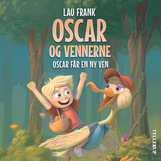 Oscar og vennerne #2: Oscar får en ny ven (lydbog) af Lau Frank