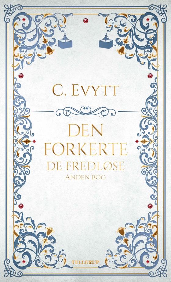 De fredløse #2: Den forkerte (e-bog) af C. Evytt