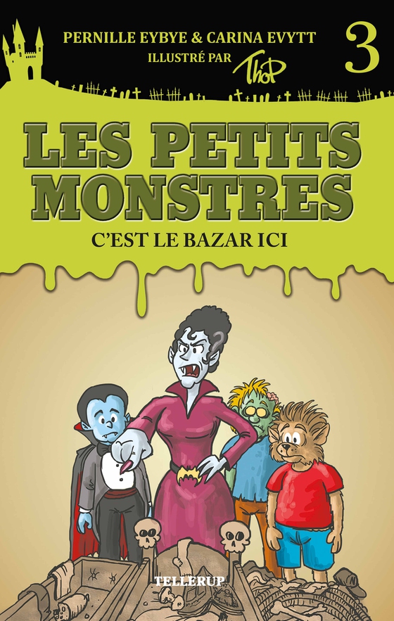 Les petits monstres #3: C’est le bazar ici