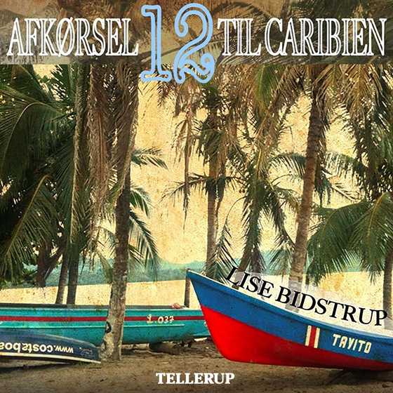 Afkørsel 12 til Caribien