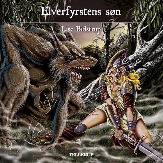 Spiralen #2: Elverfyrstens søn (lydbog) af Lise Bidstrup