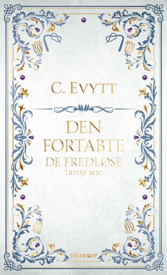 De fredløse #3: Den fortabte (e-bog) af C. Evytt