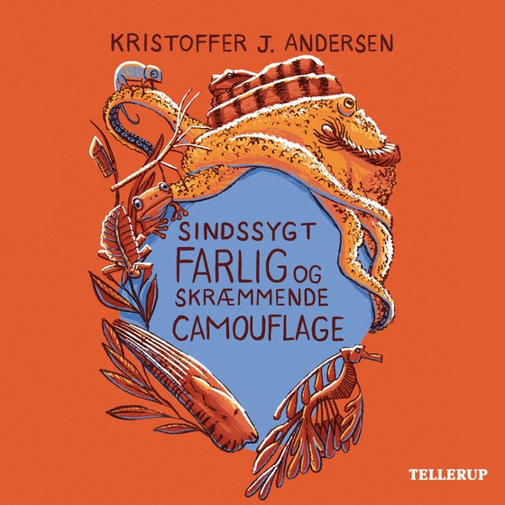 Sindssygt farlig og skræmmende camouflage (lydbog) af Kristoffer J. Andersen