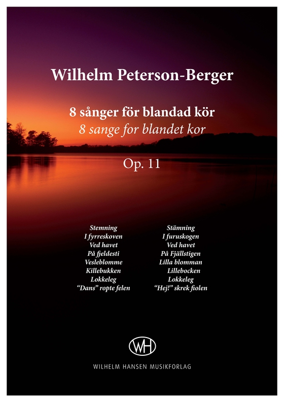8 sånger för blandad kör, Op. 11 - 8 sange for blandet kor, Op. 11 (e-bog) af Wilhelm Peterson-Berger