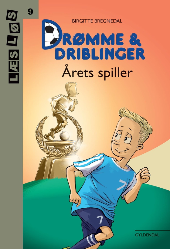 Drømme og driblinger. Årets spiller