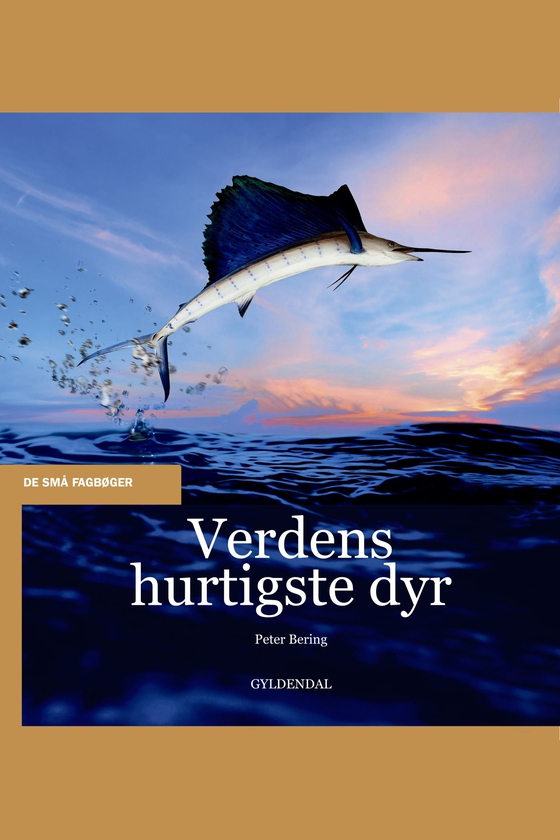 Verdens hurtigste dyr (e-bog) af Peter Bering