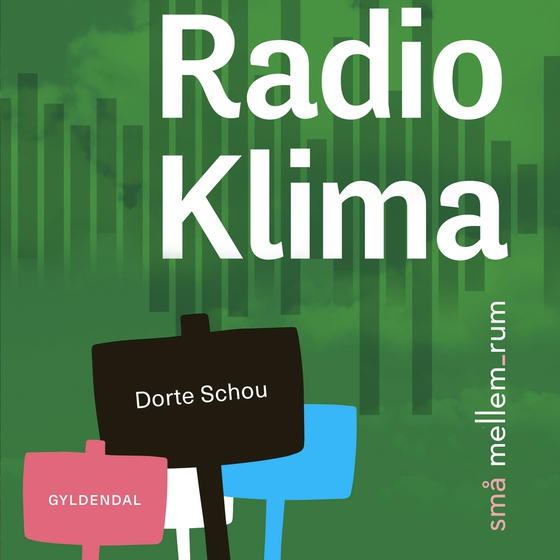 små mellem_rum. Radio Klima (lydbog) af Dorte Schou