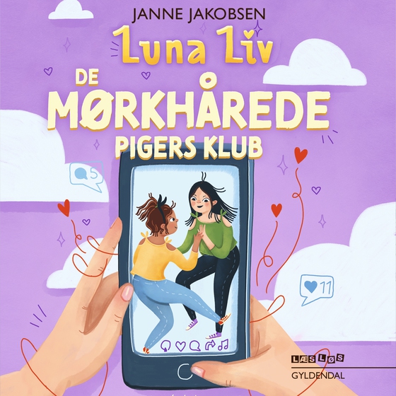 Luna Liv. De mørkhårede pigers klub (lydbog) af Janne Jakobsen
