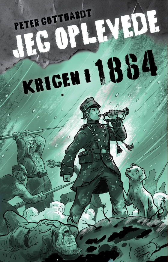 Jeg oplevede: Krigen i 1864 (e-bog) af Peter Gotthardt