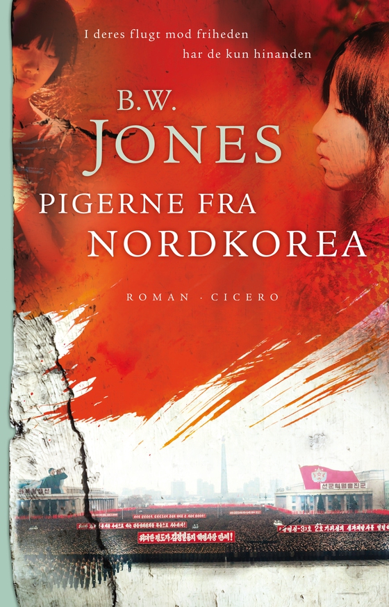 Pigerne fra Nordkorea (e-bog) af Brandon W. Jones