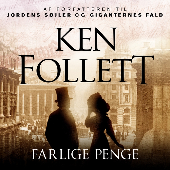 Farlige penge (lydbog) af Ken Follett