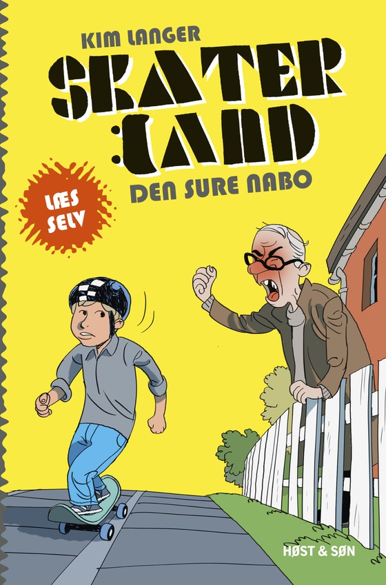 Den sure nabo - Skaterland LÆS SELV (e-bog) af Kim Langer