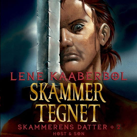 Skammertegnet. Skammerens datter 2