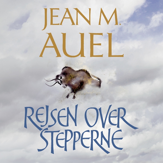 Rejsen over stepperne - Jordens børn 4 (lydbog) af Jean M. Auel