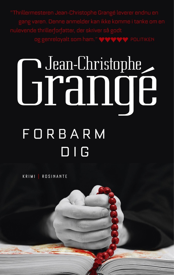 Forbarm dig (e-bog) af Jean-Christophe Grangé