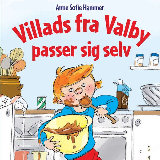 Villads fra Valby passer sig selv (lydbog) af Anne Sofie Hammer