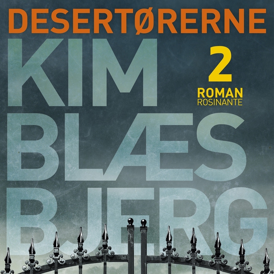 Desertørerne 2 (lydbog) af Kim Blæsbjerg