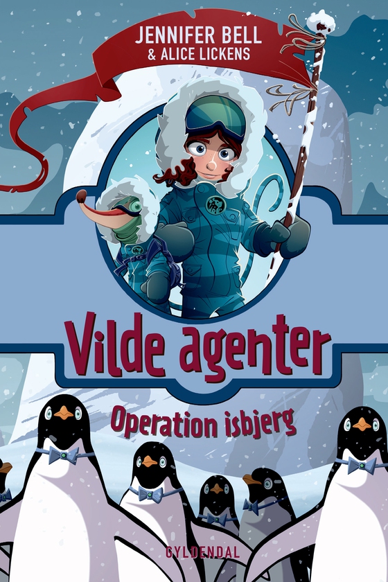 Vilde Agenter 2 - Operation isbjerg (e-bog) af Jennifer Bell