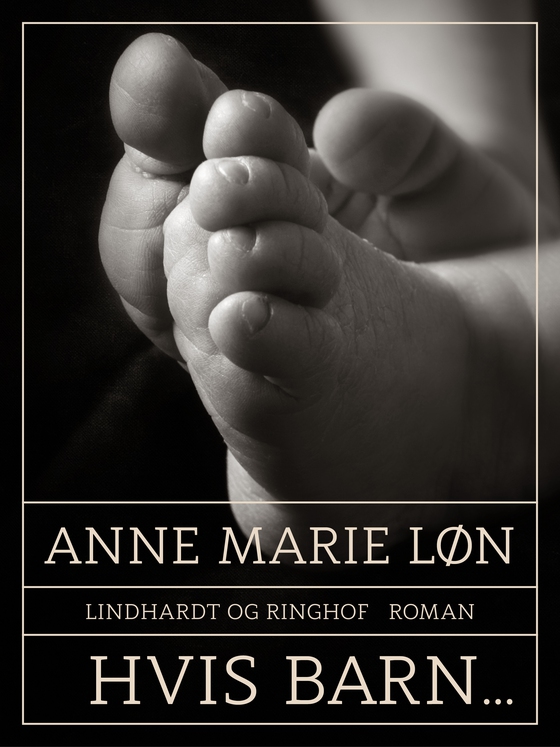 Hvis barn... (lydbog) af Anne Marie Løn