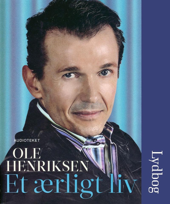 Et ærligt liv (lydbog) af Ole Henriksen