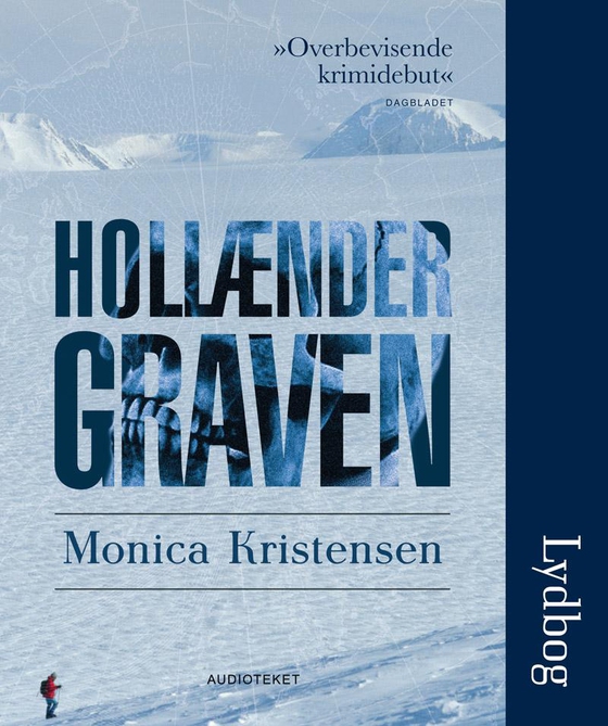 Hollændergraven (lydbog) af Monica Kristensen