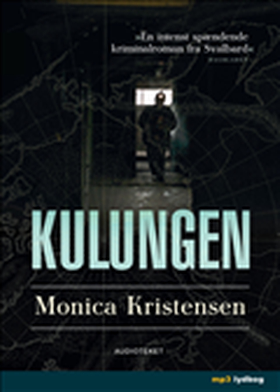 Kulungen (lydbog) af Monica Kristensen