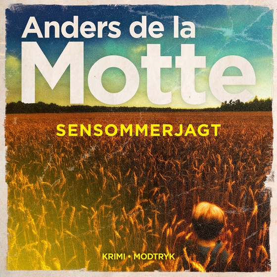 Sensommerjagt (lydbog) af Anders de la Motte