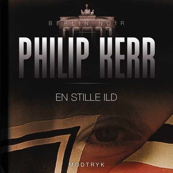 En stille ild (lydbog) af Philip Kerr