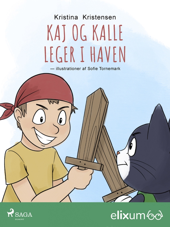 Kaj og Kalle 3 - leger i haven (e-bog) af Kristina Kristensen