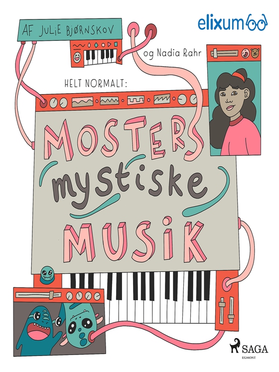 Helt normalt 3 - Mosters mystiske musik (e-bog) af Nadja Rahr