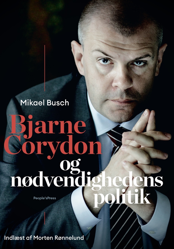 Bjarne Corydon og nødvendighedens politik (lydbog) af Mikael Busch