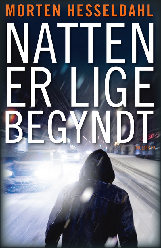 Natten er lige begyndt (e-bog) af Morten Hesseldahl