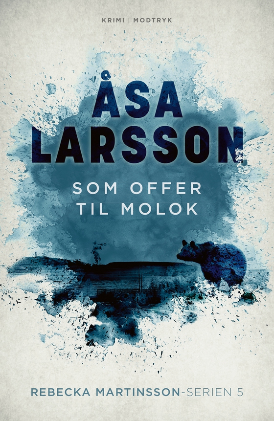 Som offer til Molok (e-bog) af Åsa Larsson