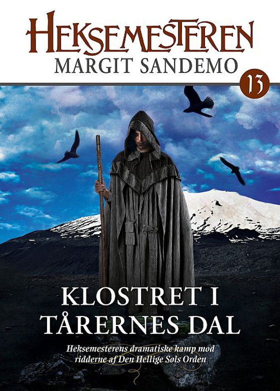 Heksemesteren 13 - Klostret i Tårernes dal - Klostret i Tårernes dal (e-bog) af Margit Sandemo
