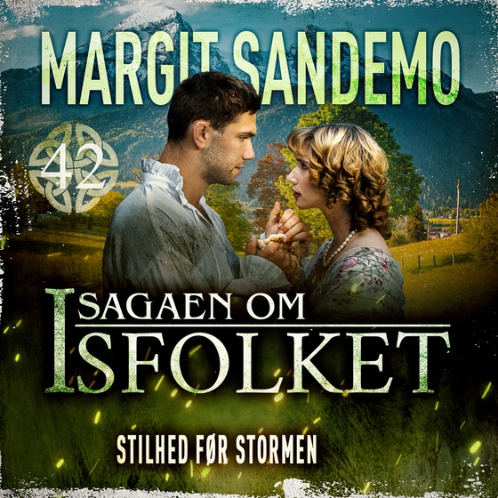 Isfolket 42 - Stilhed før stormen (lydbog) af Margit Sandemo